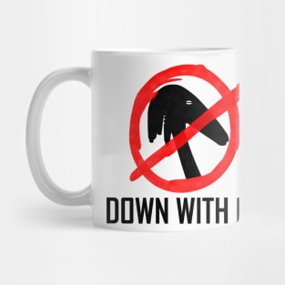 DOWN WITH CIS (Black) Mug